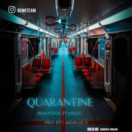 Bemoteam – Qurantine
